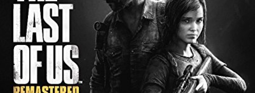 The Last of Us Remastered – PlayStation 4